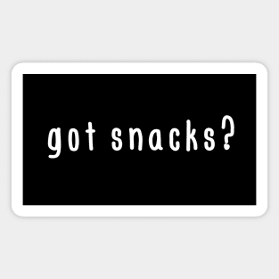 Got snacks? Magnet